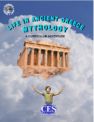 Life in Ancient Greece: Mythology curriculum guide --
	  arts in education teaching curriculum through the arts book for 
	  teachers